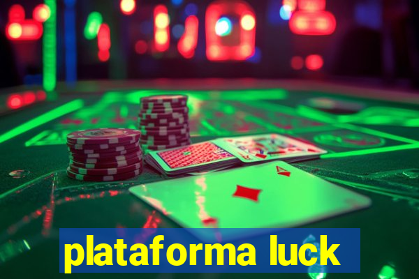 plataforma luck